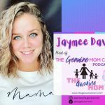 Jaymee Davis - The Genuine Mom